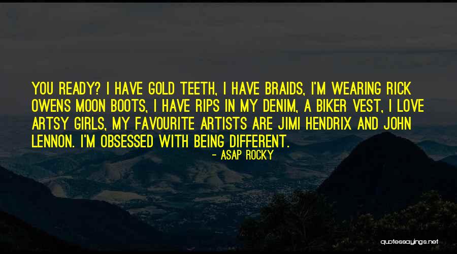 Gold Teeth Quotes By ASAP Rocky