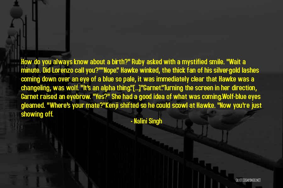 Gold Where Quotes By Nalini Singh Gold Where Quotes By Nalini Singh