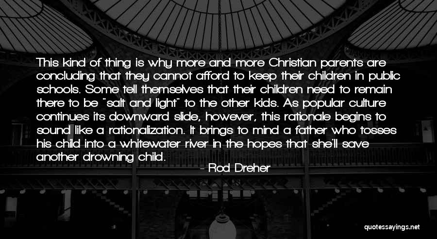 Goldaniga Quotes By Rod Dreher Goldaniga Quotes By Rod Dreher