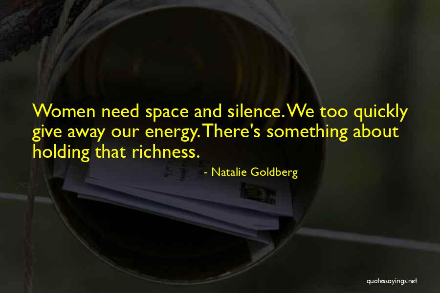 Goldberg Quotes By Natalie Goldberg Goldberg Quotes By Natalie Goldberg
