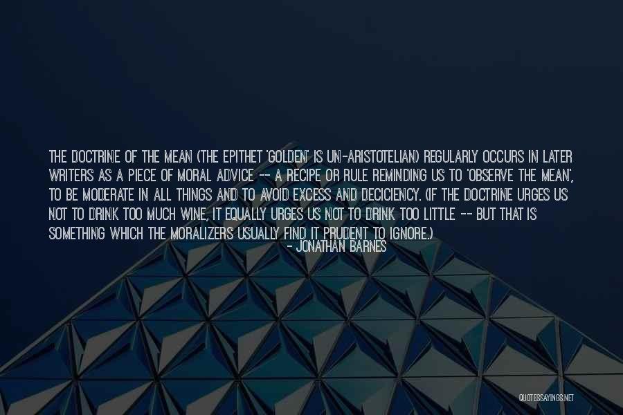 Golden Advice Quotes By Jonathan Barnes Golden Advice Quotes By Jonathan Barnes
