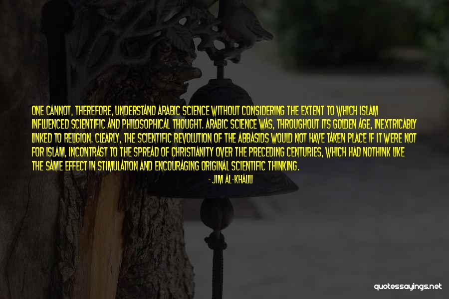Golden Age Of Islam Quotes By Jim Al-Khalili Golden Age Of Islam Quotes By Jim Al-Khalili