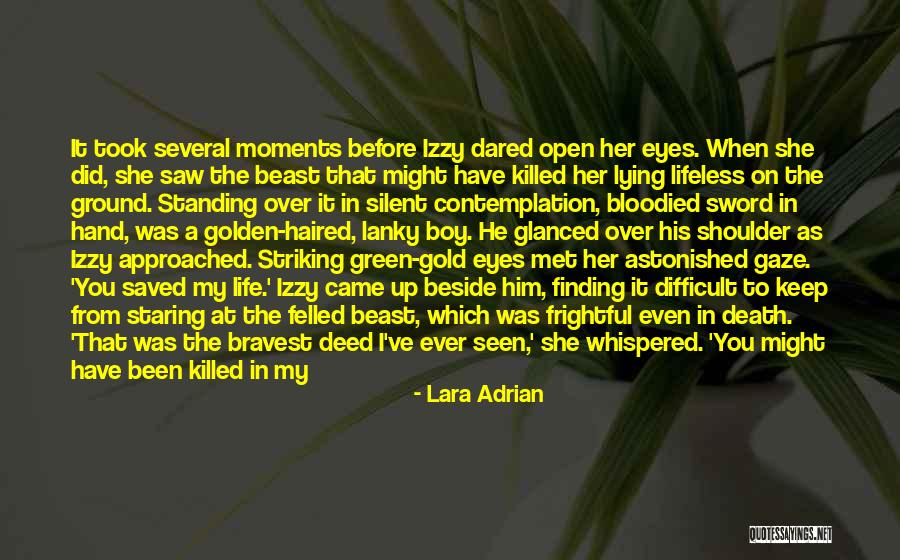 Golden Boy Quotes By Lara Adrian