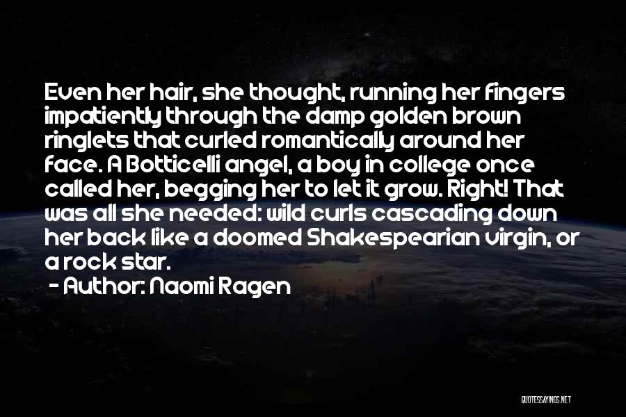 Golden Boy Quotes By Naomi Ragen