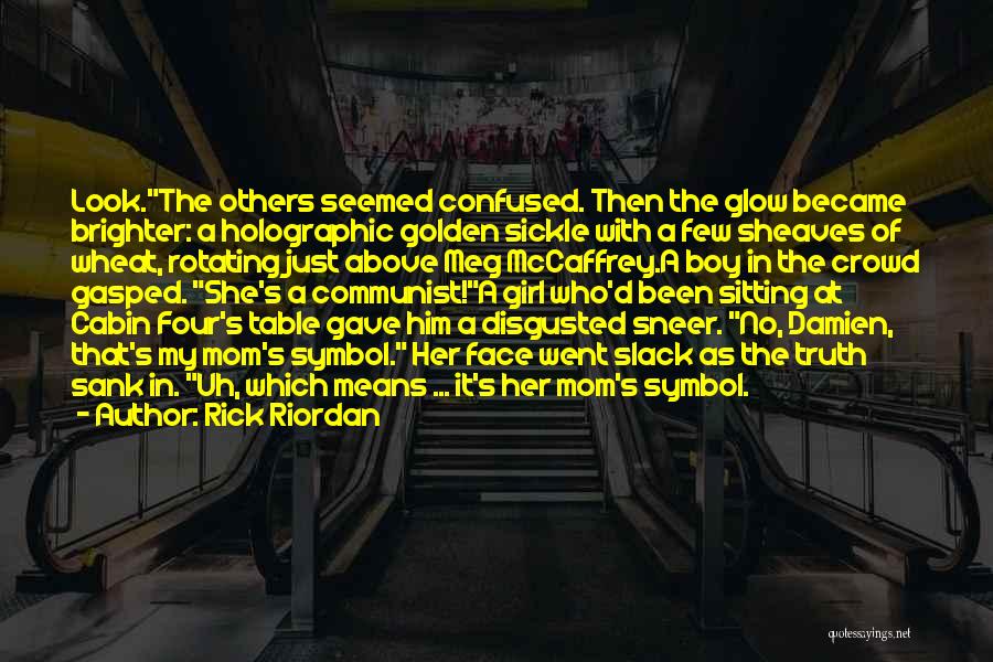 Golden Boy Quotes By Rick Riordan
