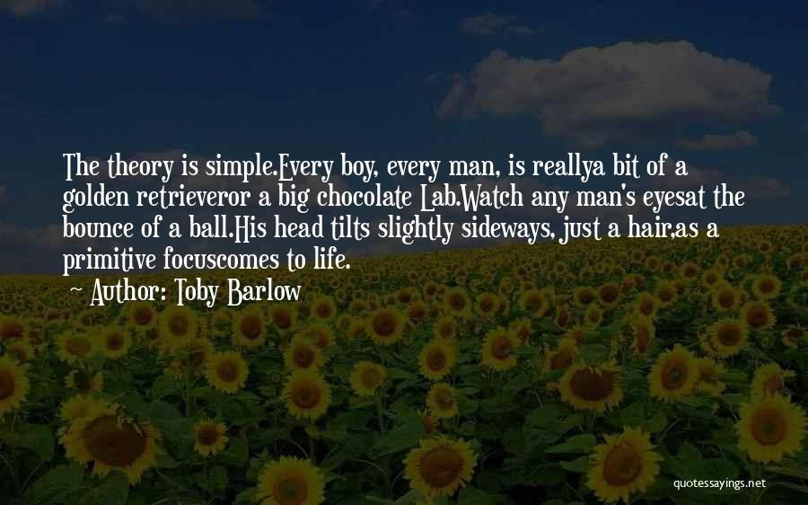 Golden Boy Quotes By Toby Barlow