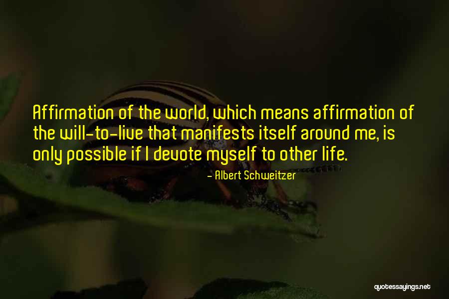 Golden Braid Quotes By Albert Schweitzer Golden Braid Quotes By Albert Schweitzer