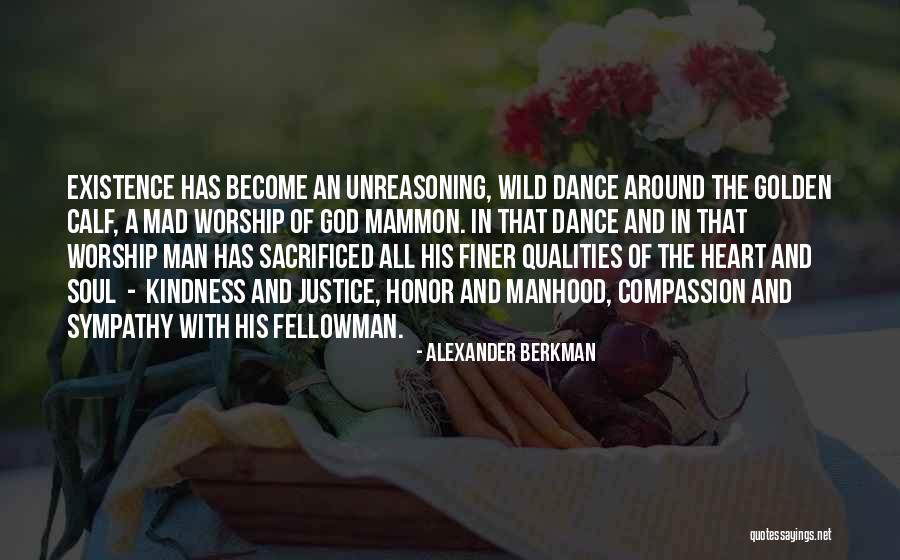 Golden Calf Quotes By Alexander Berkman