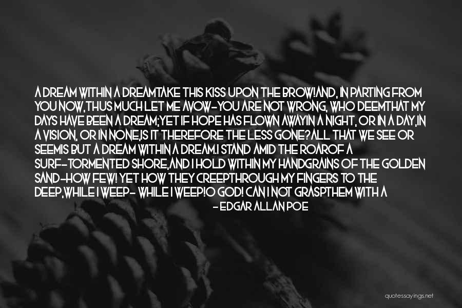 Golden Days Quotes By Edgar Allan Poe Golden Days Quotes By Edgar Allan Poe