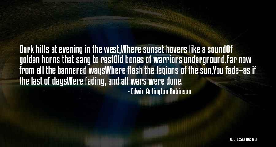 Golden Days Quotes By Edwin Arlington Robinson Golden Days Quotes By Edwin Arlington Robinson