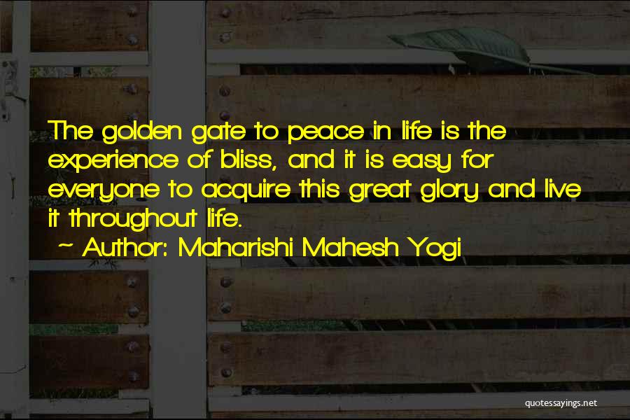Golden Experience Quotes By Maharishi Mahesh Yogi