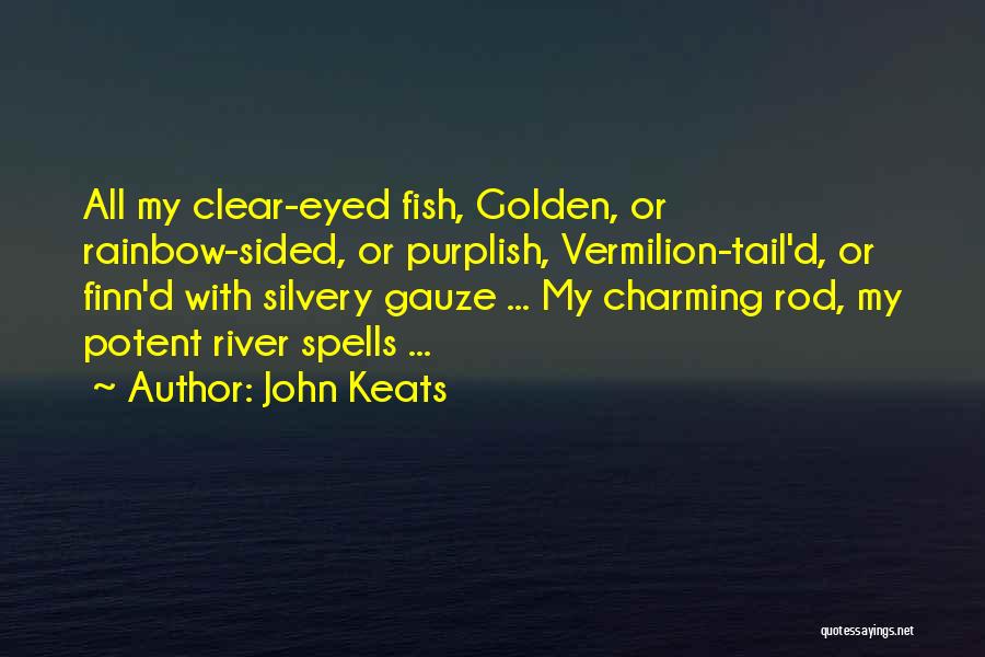 Golden Fish Quotes By John Keats