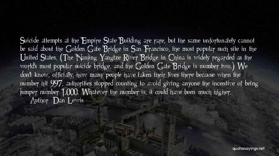 Golden Gate Quotes By Dan Lewis