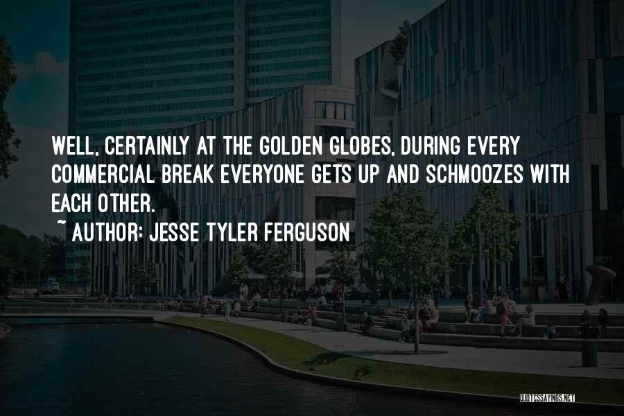 Golden Globes Best Quotes By Jesse Tyler Ferguson