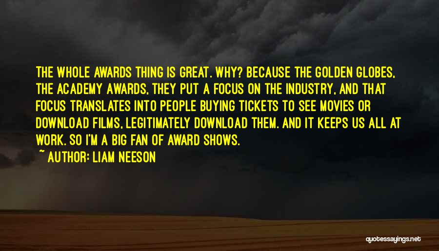 Golden Globes Best Quotes By Liam Neeson