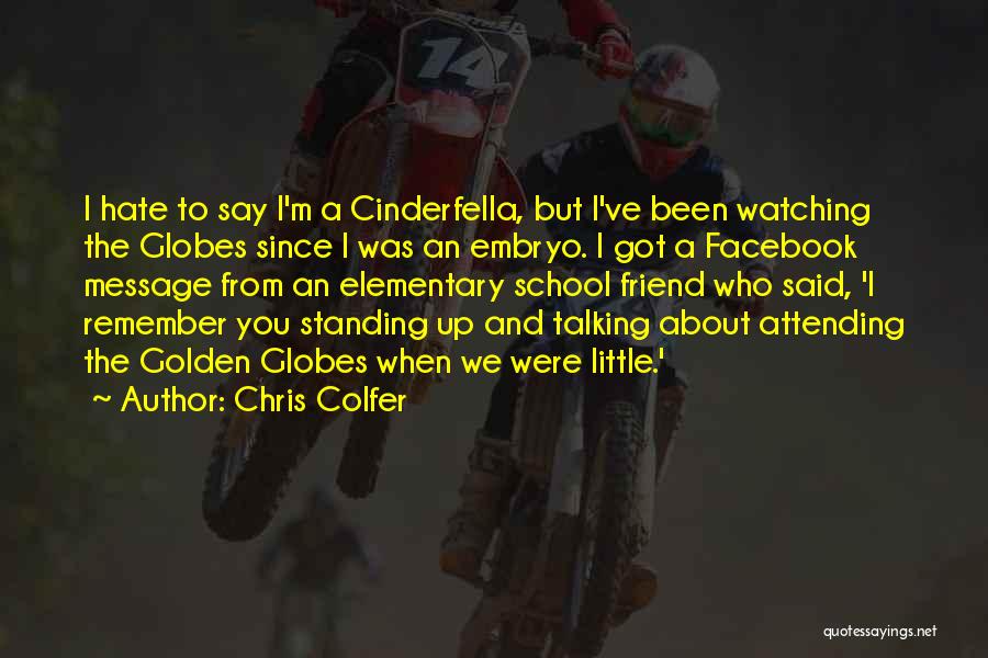 Golden Globes Quotes By Chris Colfer