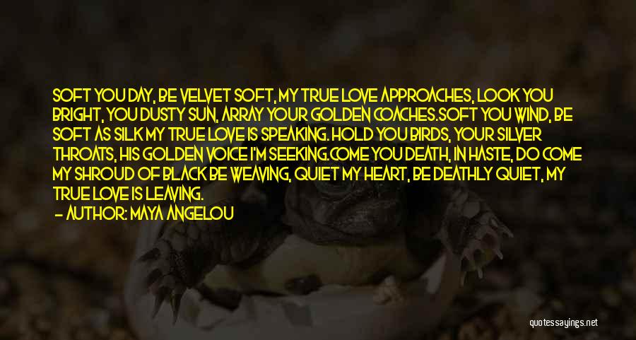 Golden Heart Quotes By Maya Angelou