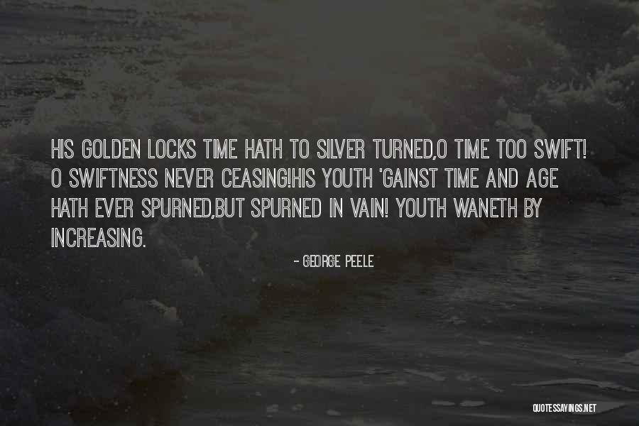 Golden Locks Quotes By George Peele Golden Locks Quotes By George Peele