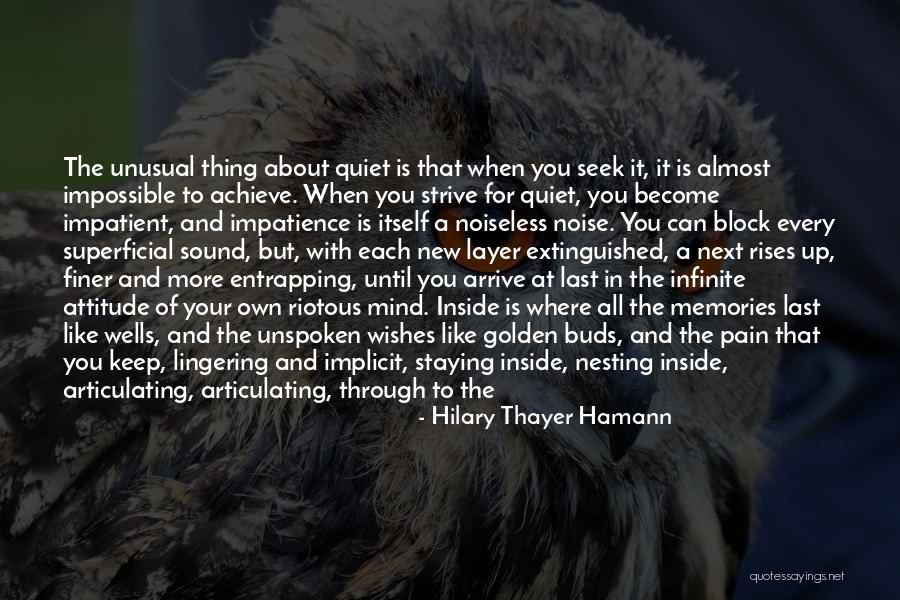 Golden Memories Quotes By Hilary Thayer Hamann Golden Memories Quotes By Hilary Thayer Hamann