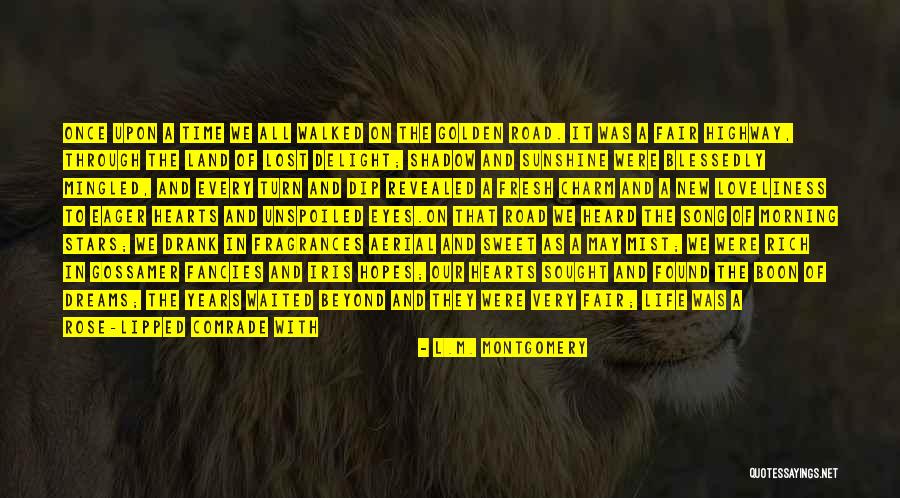 Golden Memories Quotes By L.M. Montgomery Golden Memories Quotes By L.M. Montgomery