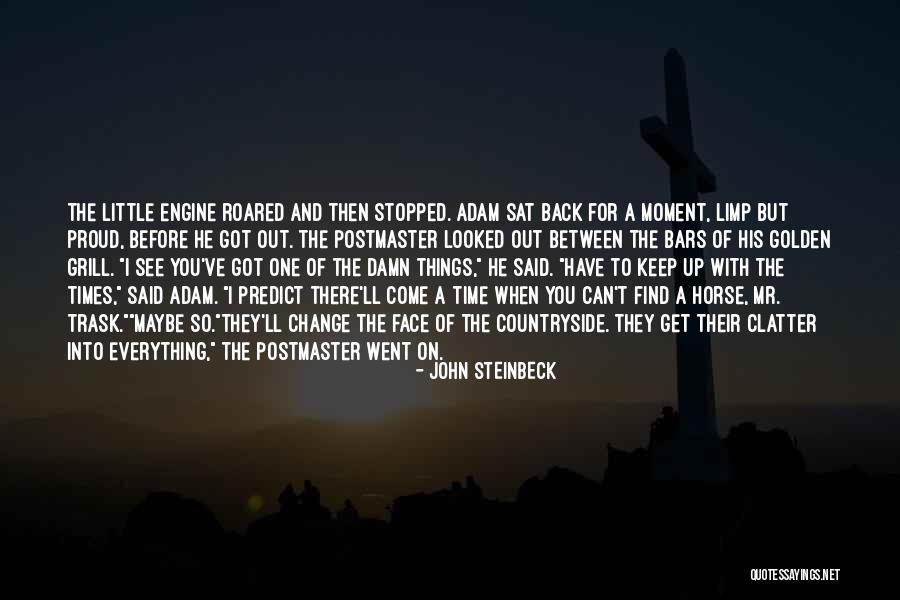 Golden Moment Quotes By John Steinbeck Golden Moment Quotes By John Steinbeck