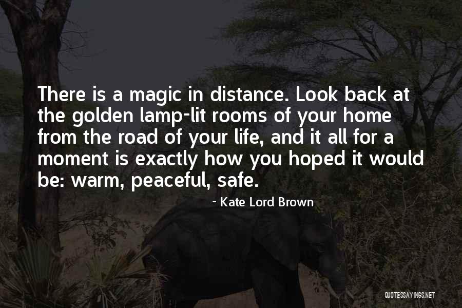 Golden Moment Quotes By Kate Lord Brown Golden Moment Quotes By Kate Lord Brown
