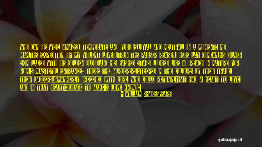 Golden Moment Quotes By William Shakespeare Golden Moment Quotes By William Shakespeare