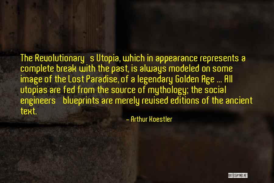 Golden Past Quotes By Arthur Koestler Golden Past Quotes By Arthur Koestler