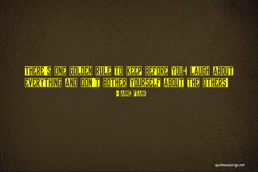 Golden Quotes By Anne Frank Golden Quotes By Anne Frank