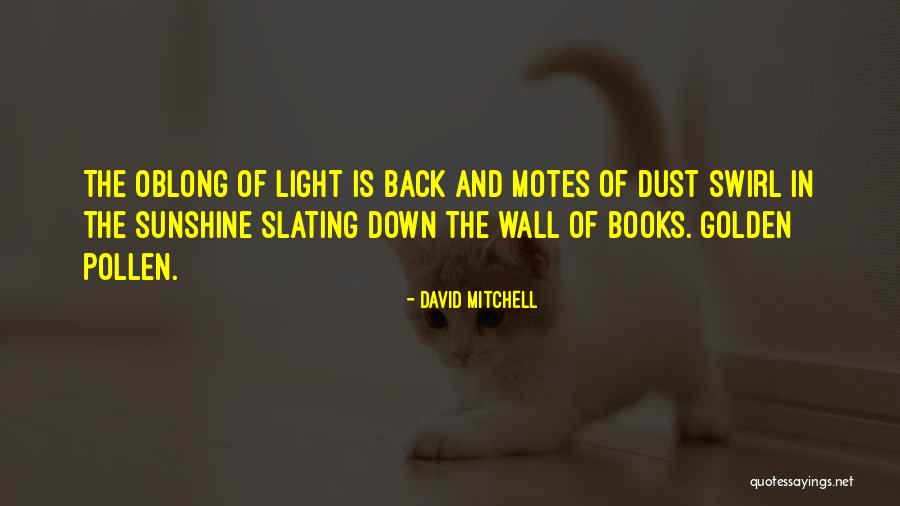 Golden Quotes By David Mitchell