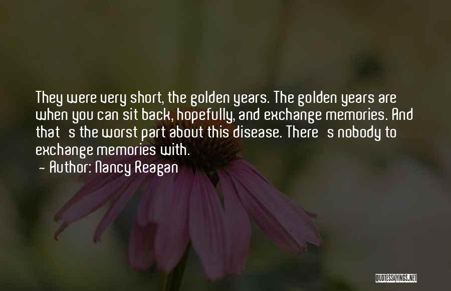 Golden Quotes By Nancy Reagan