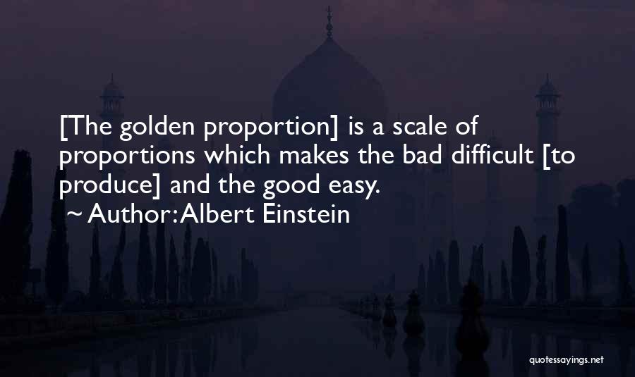 Golden Ratio Quotes By Albert Einstein