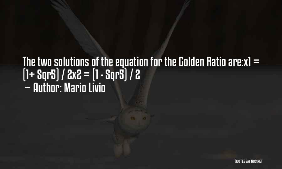 Golden Ratio Quotes By Mario Livio