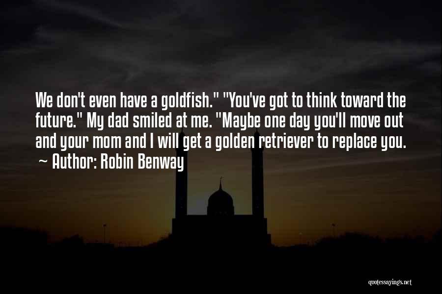 Golden Retriever Quotes By Robin Benway