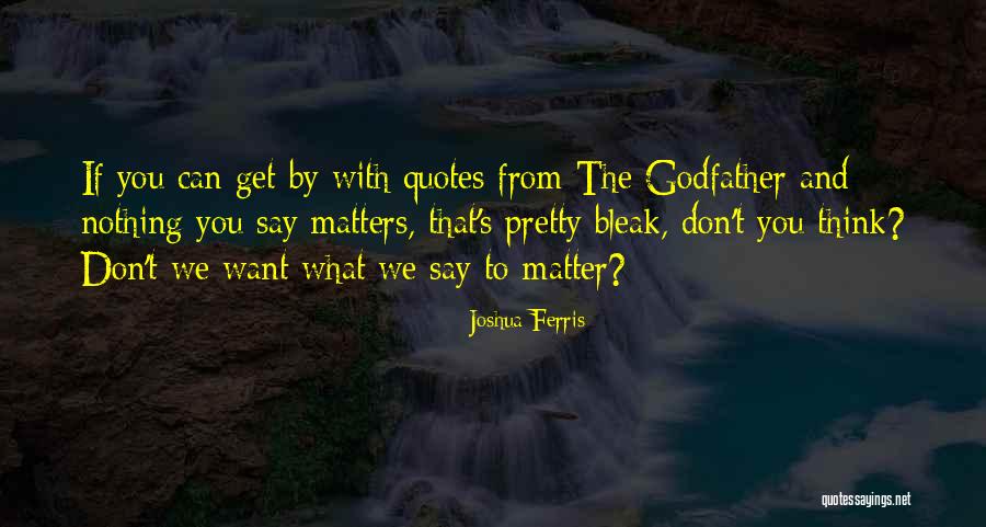 Golden Retrievers Being Smart Quotes By Joshua Ferris Golden Retrievers Being Smart Quotes By Joshua Ferris