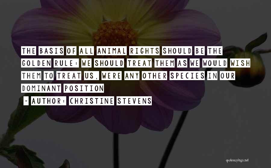Golden Rule Quotes By Christine Stevens