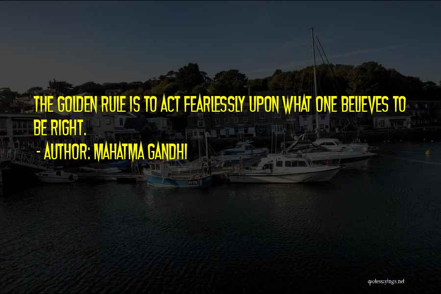 Golden Rule Quotes By Mahatma Gandhi