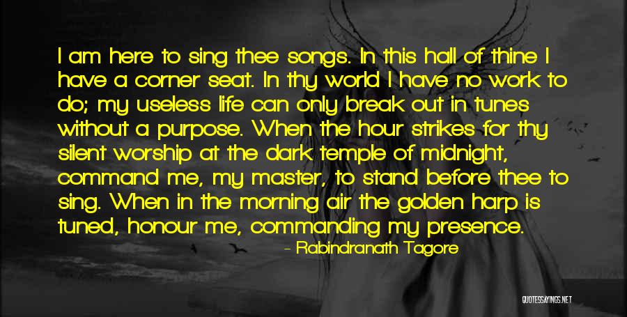 Golden Temple Quotes By Rabindranath Tagore