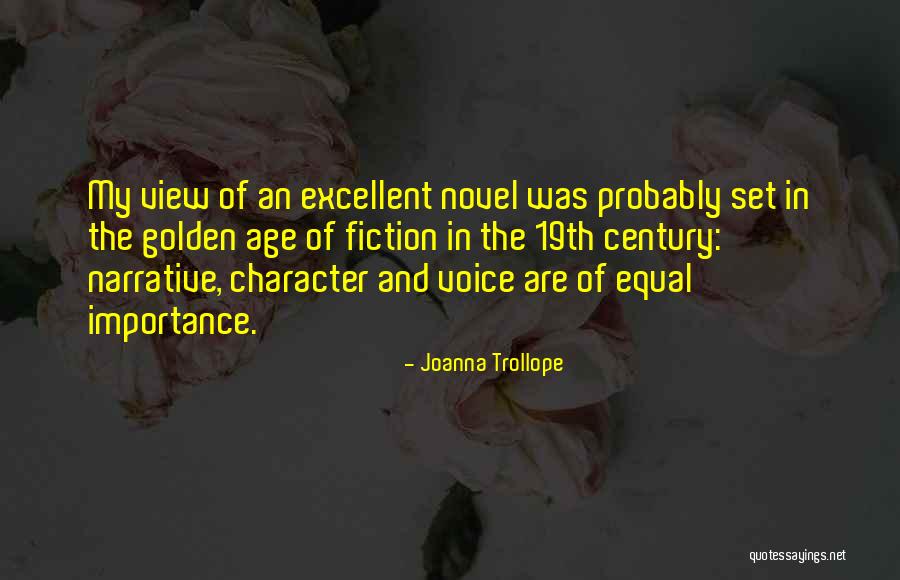 Golden Voice Quotes By Joanna Trollope Golden Voice Quotes By Joanna Trollope