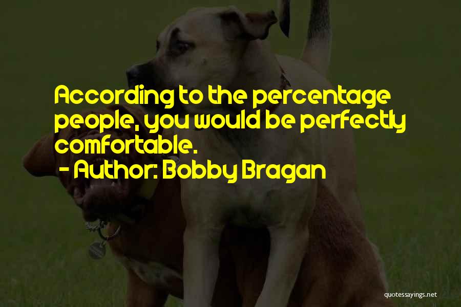 Goldendoodle Quotes By Bobby Bragan