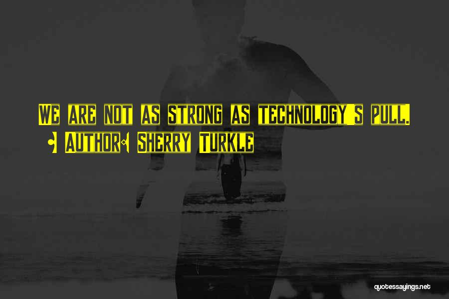 Goldendoodle Quotes By Sherry Turkle