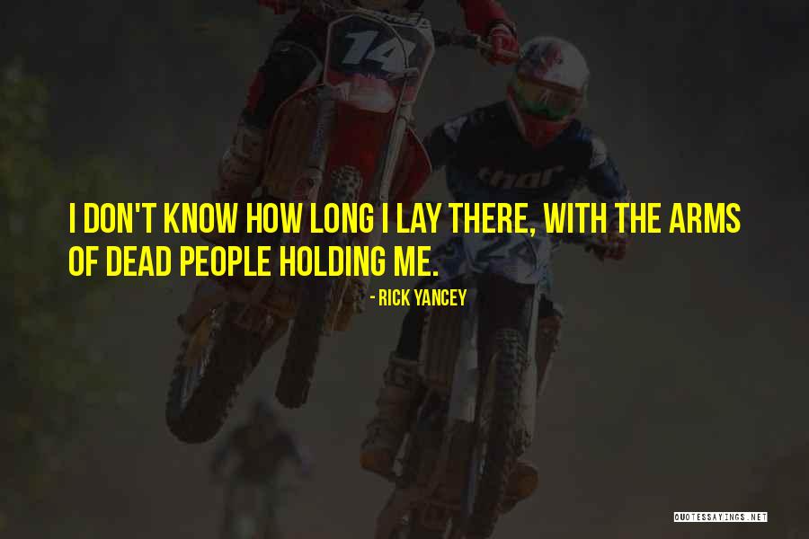 Goldenes Kreuz Quotes By Rick Yancey Goldenes Kreuz Quotes By Rick Yancey