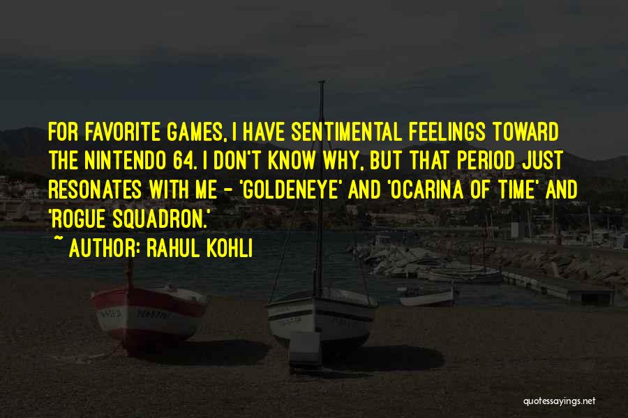 Goldeneye Quotes By Rahul Kohli