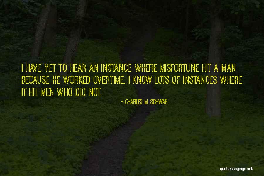 Goldenhersh Dermatologist Quotes By Charles M. Schwab Goldenhersh Dermatologist Quotes By Charles M. Schwab
