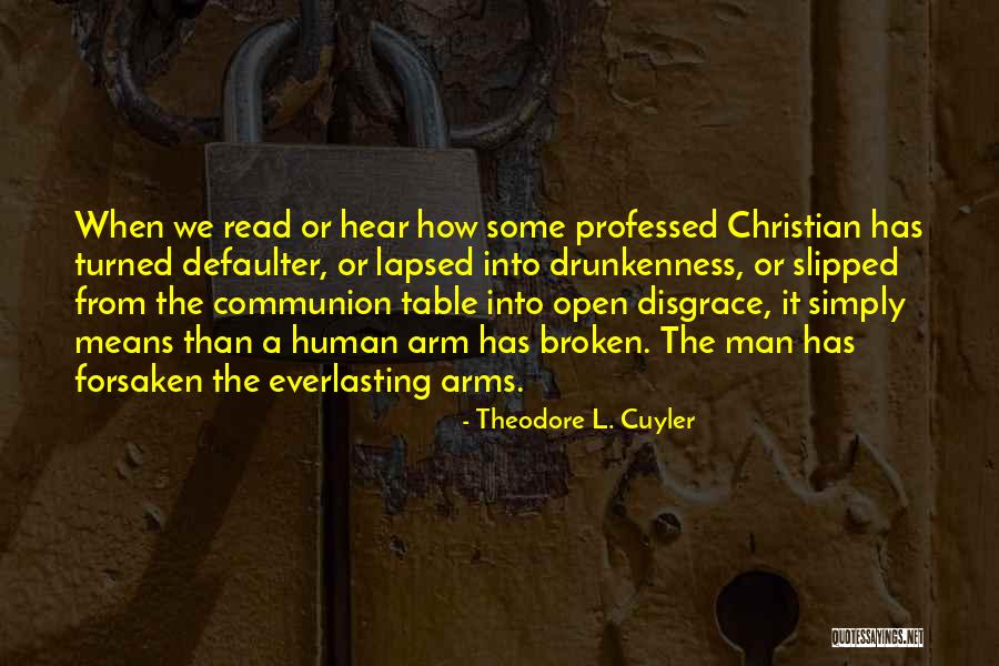 Goldenhersh Richard Quotes By Theodore L. Cuyler Goldenhersh Richard Quotes By Theodore L. Cuyler