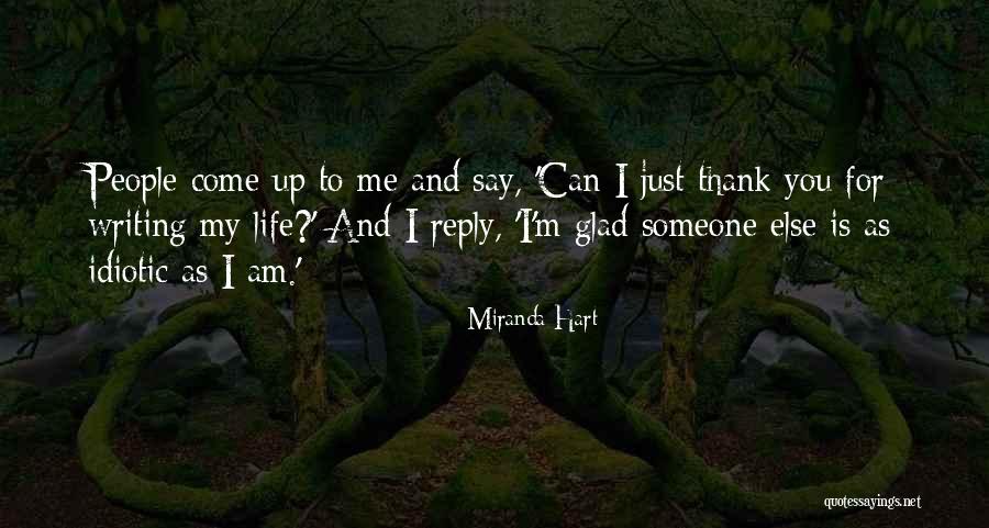 Goldentulipaljazira Quotes By Miranda Hart Goldentulipaljazira Quotes By Miranda Hart