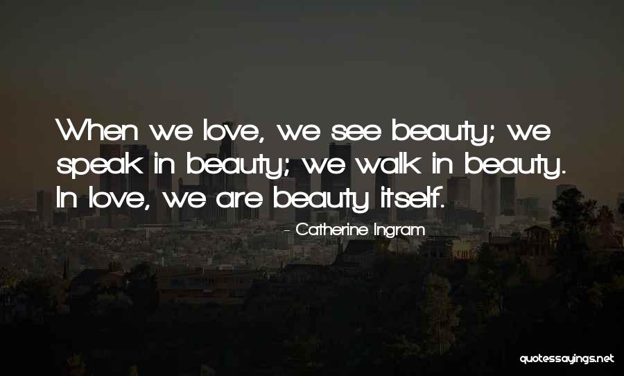 Golders Quotes By Catherine Ingram Golders Quotes By Catherine Ingram