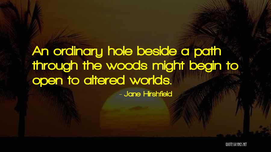 Golders Quotes By Jane Hirshfield Golders Quotes By Jane Hirshfield