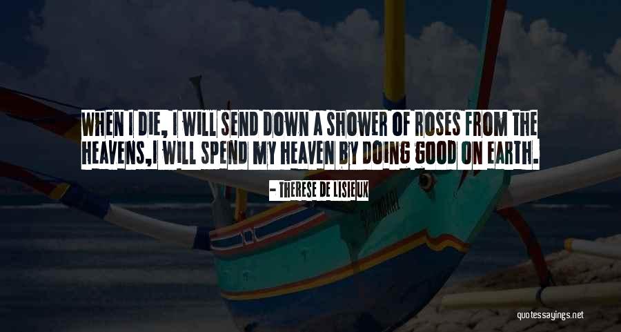 Goldest Publishing Quotes By Therese De Lisieux Goldest Publishing Quotes By Therese De Lisieux