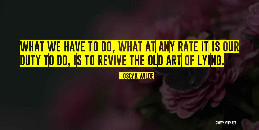 Goldfeder Firefighter Quotes By Oscar Wilde Goldfeder Firefighter Quotes By Oscar Wilde